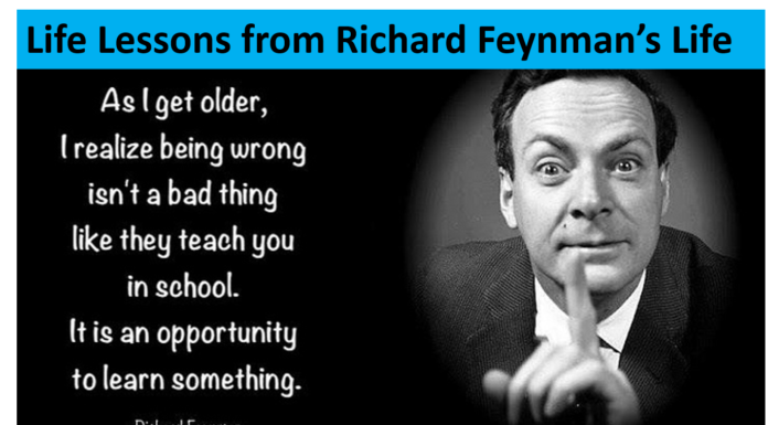 Lessons from Richard Feynman’s Life richard feynman life lessons